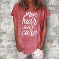 Mom Hair Dont Care T Grandma Mothers Day Giftss Women's Loosen Crew Neck Short Sleeve T-Shirt Watermelon