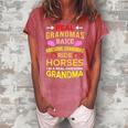 Real Grandmas Bake Awesome Grandmas Ride Horses Colt Gift For Womens Women's Loosen Crew Neck Short Sleeve T-Shirt Watermelon