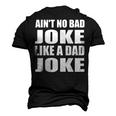 Aint No Bad Joke Like A Dad Joke Father Men's 3D T-Shirt Back Print Black