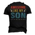 Awesome Like My Son Parents Day Mom Dad Joke Women Men Men's 3D T-shirt Back Print Black