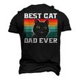 Best Cat Dad Ever Cat Daddy Father Fathers Day Vintage Men's 3D T-shirt Back Print Black