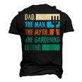Dad A Man The Myth The Garden Legend Gardening Men's 3D T-shirt Back Print Black