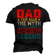 Dad The Man The Myth The Lawn Mowing Legend Men's 3D T-shirt Back Print Black