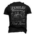 Female Mechanic Of Course I Dont Work Tools Garage Cars Men's 3D T-Shirt Back Print Black