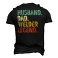 Husband Dad Welder Legend Fathers Day Men's 3D T-Shirt Back Print Black