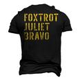 Retro Vintage Foxtrot Juliet Bravo Military Quote Men's 3D T-Shirt Back Print Black
