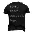 Sorry Cant Baseball Bye Home Run Busy Mom Dad Player Sport Men's 3D T-Shirt Back Print Black