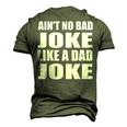 Aint No Bad Joke Like A Dad Joke Father Men's 3D T-Shirt Back Print Army Green