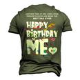 Best Dad Ever Happy Birthday To Me Dad Edition Men's 3D T-shirt Back Print Army Green