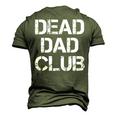 Dead Dad Club Vintage Saying Men's 3D T-Shirt Back Print Army Green