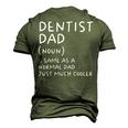 Dentist Dad Definition Dental Student Men's 3D T-Shirt Back Print Army Green