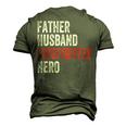 Father Husband Firefighter Hero Dad Fireman Men's 3D T-Shirt Back Print Army Green