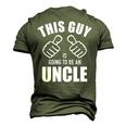 This Guy Is Going To Be An Uncle Pregnancy Announcement Men's 3D T-Shirt Back Print Army Green