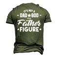 Its Not A Dad Bod Its A Father Daddy Pop Men Men's 3D T-Shirt Back Print Army Green