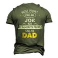 Joe Name My Favorite People Call Me Dad Men's 3D T-shirt Back Print Army Green