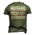 Im A Mechanic Cant Fix Stupid But Can Fix What Stupid Does Men's 3D T-Shirt Back Print Army Green