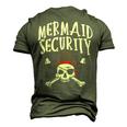 Mermaid Security Pirate Matching Party Dad Brother Men's 3D T-Shirt Back Print Army Green