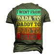 I Went From Dada To Daddy To Dad To Bruh Fathers Day Men's 3D T-Shirt Back Print Army Green
