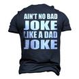 Aint No Bad Joke Like A Dad Joke Father Men's 3D T-Shirt Back Print Navy Blue