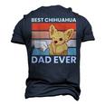 Best Chihuahua Dad Ever Chihuahua Chihuahuadog Men's 3D T-shirt Back Print Navy Blue