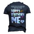 Best Dad Ever Happy Birthday To Me Dad Edition Men's 3D T-shirt Back Print Navy Blue