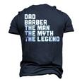 Dad Barber The Man The Myth The Legend Barbershop Barber Men's 3D T-shirt Back Print Navy Blue