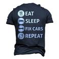 Eat Sleep Fix Cars Repeat Auto Mechanic Men's 3D T-Shirt Back Print Navy Blue