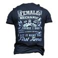 Female Mechanic Of Course I Dont Work Tools Garage Cars Men's 3D T-Shirt Back Print Navy Blue