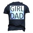 Girl Dad Proud Dad Of Girl Fathers Day Men's 3D T-Shirt Back Print Navy Blue