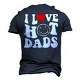 I Love Hot Dad Trending Hot Dad Joke I Heart Hot Dads Men's 3D T-Shirt Back Print Navy Blue