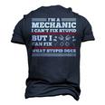 Im A Mechanic Cant Fix Stupid But Can Fix What Stupid Does Men's 3D T-Shirt Back Print Navy Blue