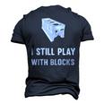 Mechanic I Still Play With Blocks Engine Block Men's 3D T-Shirt Back Print Navy Blue