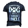 New Uncle Promoted From Dog Uncle To Human Uncle Men's 3D T-Shirt Back Print Navy Blue
