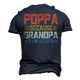 Poppa Because Grandpa Is For Old Guys For Dad Fathers Day Men's 3D T-Shirt Back Print Navy Blue