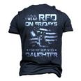 Red Friday Military Remember Everyone Deployed For Daughter Men's 3D T-Shirt Back Print Navy Blue