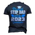 Super Proud Step Dad Of 2023 Graduate Awesome Family College Men's 3D T-shirt Back Print Navy Blue