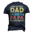 I Have Two Titles Dad And Papa Cute Fathers Day Papa Men's 3D T-Shirt Back Print Navy Blue