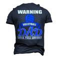 Warning Volleyball Dad Will Yell Loudly Father Men's 3D T-Shirt Back Print Navy Blue