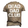 Dead Dad Club Vintage Saying Men's 3D T-Shirt Back Print Khaki