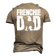 Frenchie French Bulldog Dad Father Papa Fathers Day Men's 3D T-Shirt Back Print Khaki