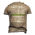 Retired Not My Problem Anymore Thin Green Line Us Military Men's 3D T-Shirt Back Print Khaki