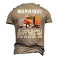Sarcastic Trucker Tractor Trailer Fathers Day Truck Driver Men's 3D T-shirt Back Print Khaki