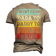 I Went From Dada To Daddy To Dad To Bruh Fathers Day Men's 3D T-Shirt Back Print Khaki