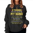 5 Things You Should Know About My Nana Grandkids Women Crewneck Graphic Sweatshirt