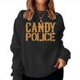 Candy Police Funny Halloween Costume Parents Mom Dad Women Crewneck Graphic Sweatshirt