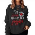 My Heart Belongs To A Firefighter Gift For Wife Girlfriend Women Crewneck Graphic Sweatshirt