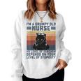 Black Cat Im A Grumpy Old Nurse My Level Of Sarcasm Nursing Women Sweatshirt Black Cat Im A Grumpy Old Nurse My Level Of Sarcasm Nursing Women Sweatshirt