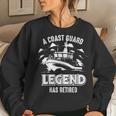 A Coast Guard Legend Has Retired | Cool Volunr Gift Women Crewneck Graphic Sweatshirt Gifts for Her