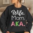 Aka Mom Alpha Sorority For Proud Mother Wife Women Sweatshirt Gifts for Her