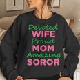 Aka Sorority 1908 Devoted Wife Proud Mom Amazing Soror Aka Women Sweatshirt Gifts for Her